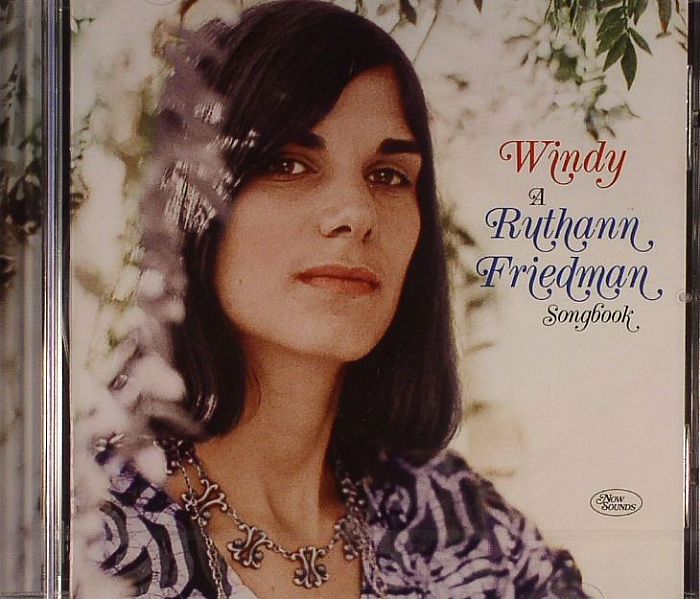 FRIEDMAN, Ruthann - Windy: A Ruthann Friedman Songbook