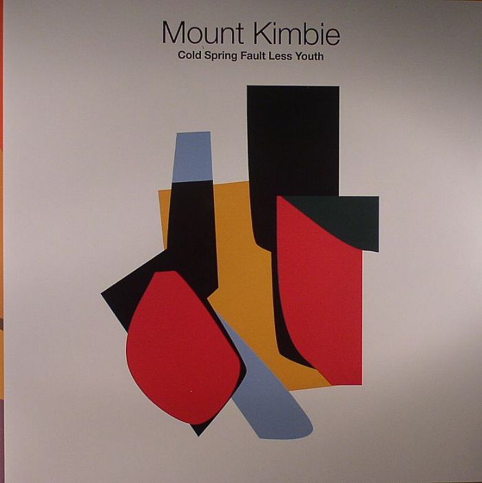 MOUNT KIMBIE - Cold Spring Fault Less Youth