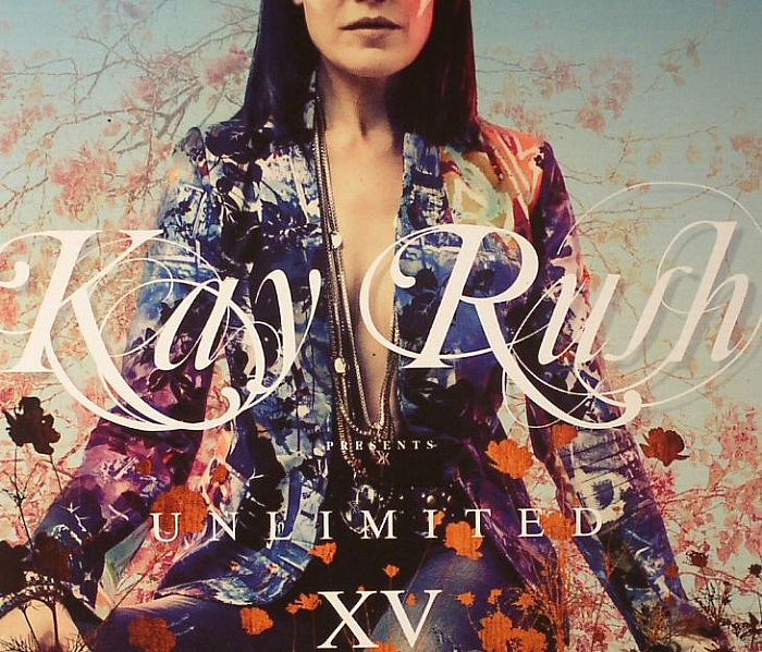 RUSH, Kay/VARIOUS - Unlimited XV
