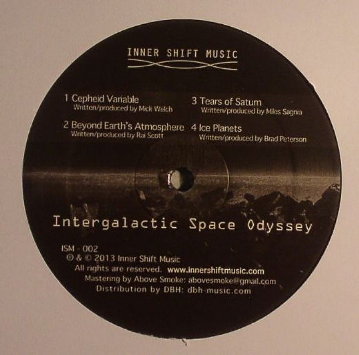 WELCH, Mick/RAI SCOTT/MILES SAGNIA/BRAD PETERSON - Intergalactic Space Odyssey