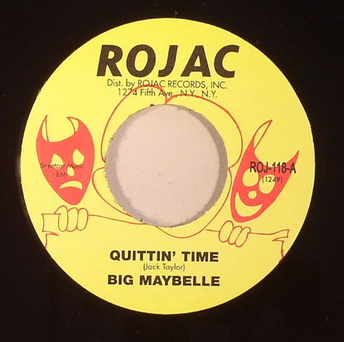 BIG MAYBELLE - Quittin Time
