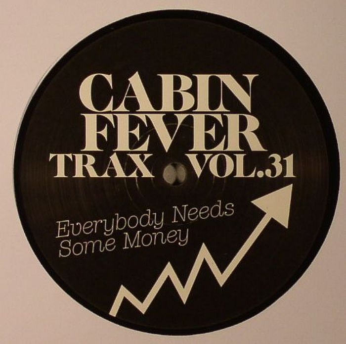 CABIN FEVER - Cabin Fever Trax Vol 31