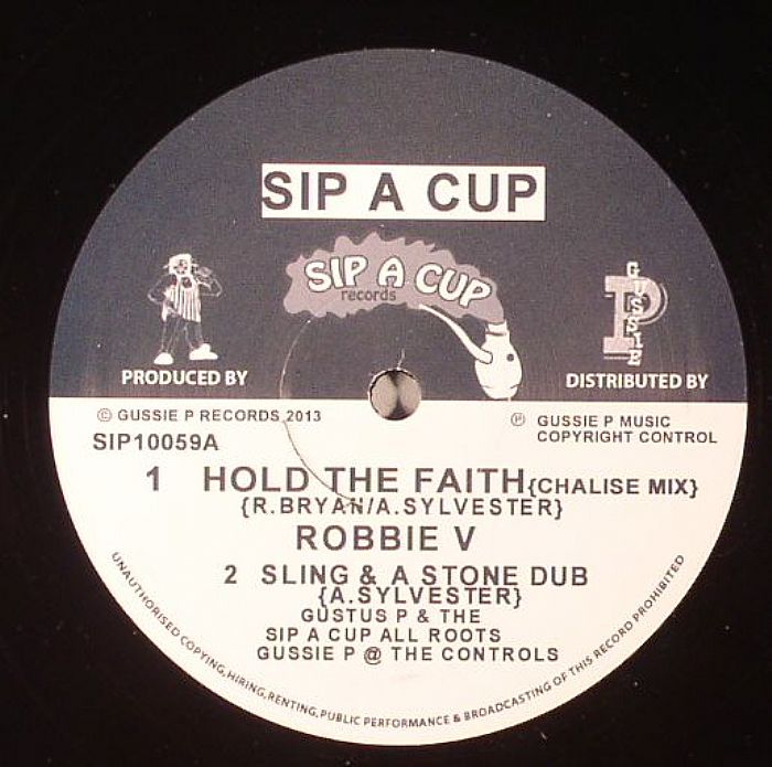 ROBBIE V/GUSSIE P/THE SIP A CUP ALL ROOTS/MIKE ANTONY - Hold The Faith