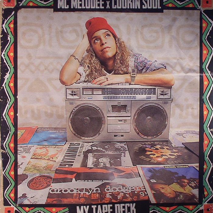 MC MELODEE/COOKING SOUL - My Tape Deck