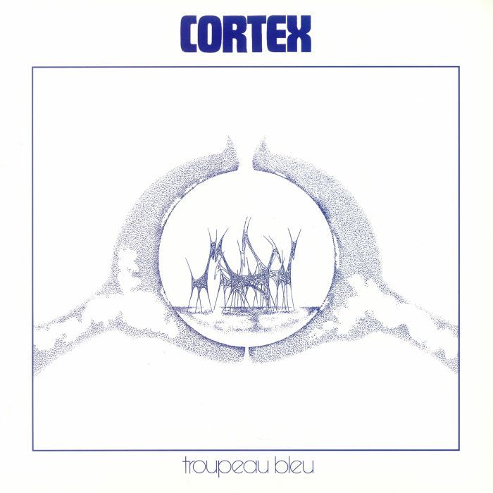 CORTEX - Tropeau Bleu