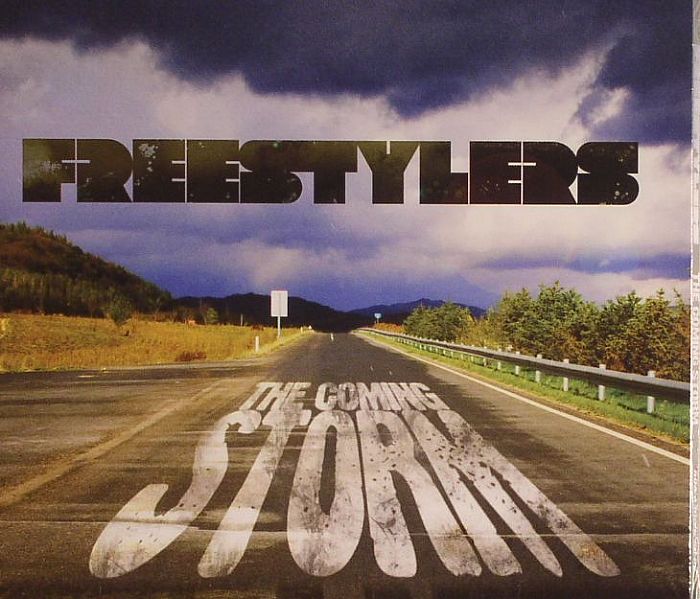 FREESTYLERS - The Coming Storm