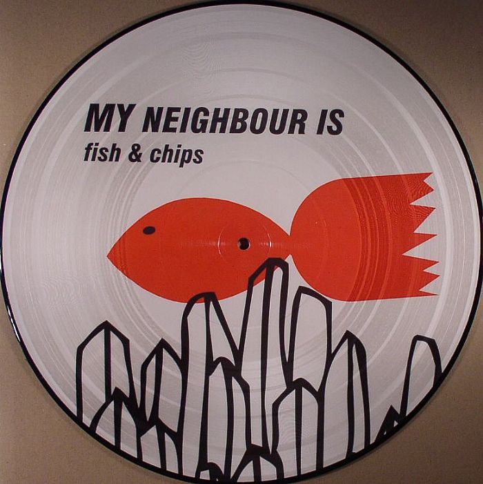 MY NEIGHBOUR IS - Fish & Chips