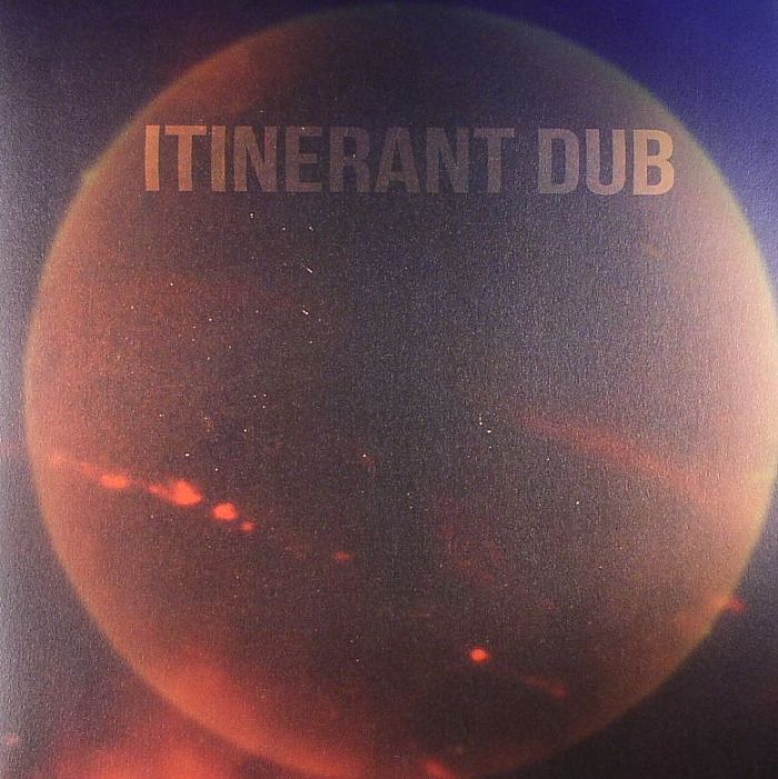 ITINERANT DUBS - Itinerant Magic