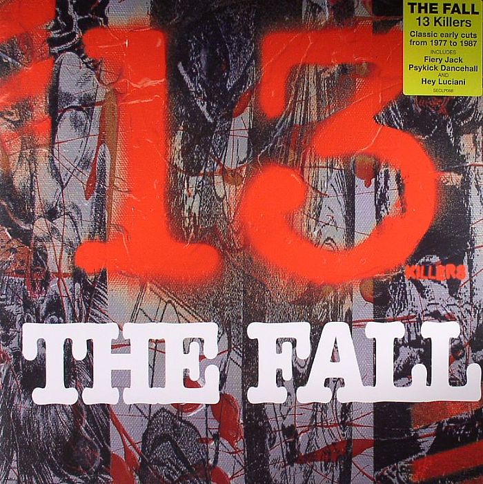 FALL, The - 13 Killers