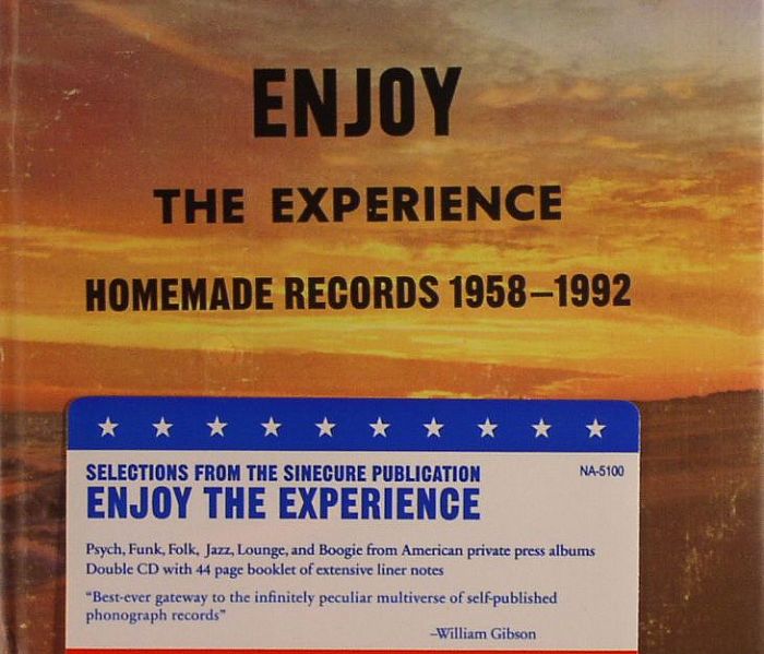 VARIOUS - Enjoy The Experience: Homemade Records 1958-1992