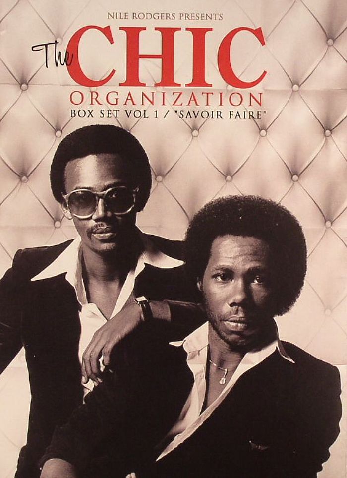 RODGERS, Nile/VARIOUS - Nile Rodgers presents The Chic Organisation: Vol 1 Savoir Faire