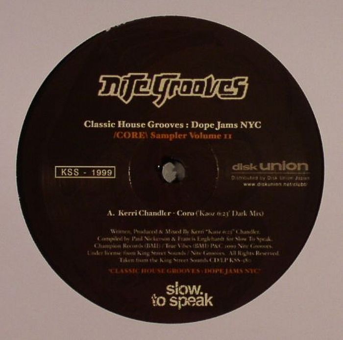 CHANDLER, Kerri/ANANDA PROJECT - Classic House Grooves: Dope James NYC Core Sampler Vol II