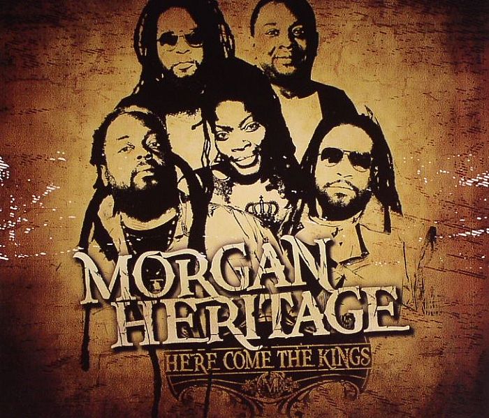 MORGAN HERITAGE - Here Come The Kings