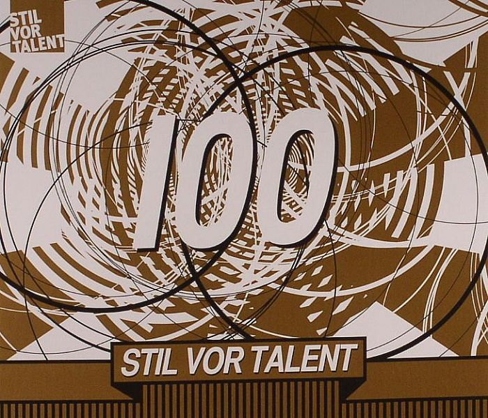 VARIOUS - Oliver Koletzki Presents Stil Vor Talent 100