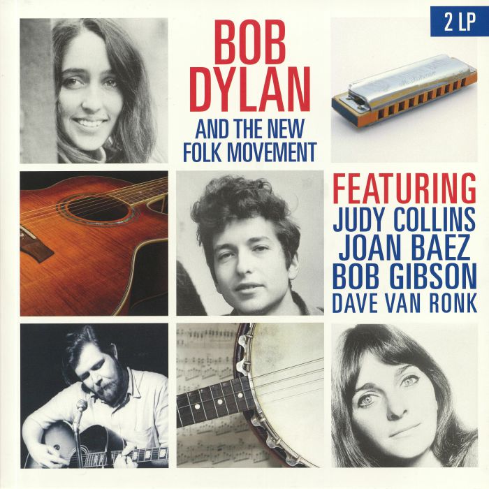 DYLAN, Bob/VARIOUS - Bob Dylan & The New Folk Movement