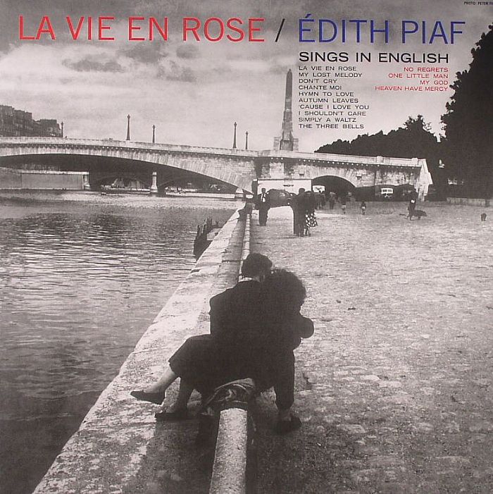 EDITH PIAF - La Vie En Rose: Edith Piaf Sings In English