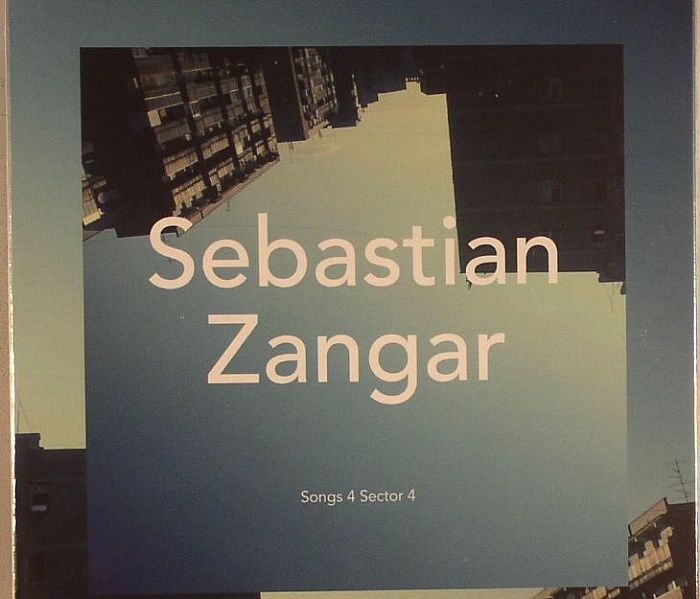 ZANGAR, Sebastian - Song 4 Sector 4