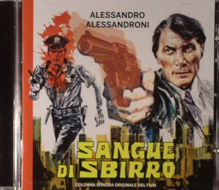 ALESSANDRONI, Alessandro - Sangue Di Sbirro: Colonna Sonora Originale Del Film (Soundtrack)