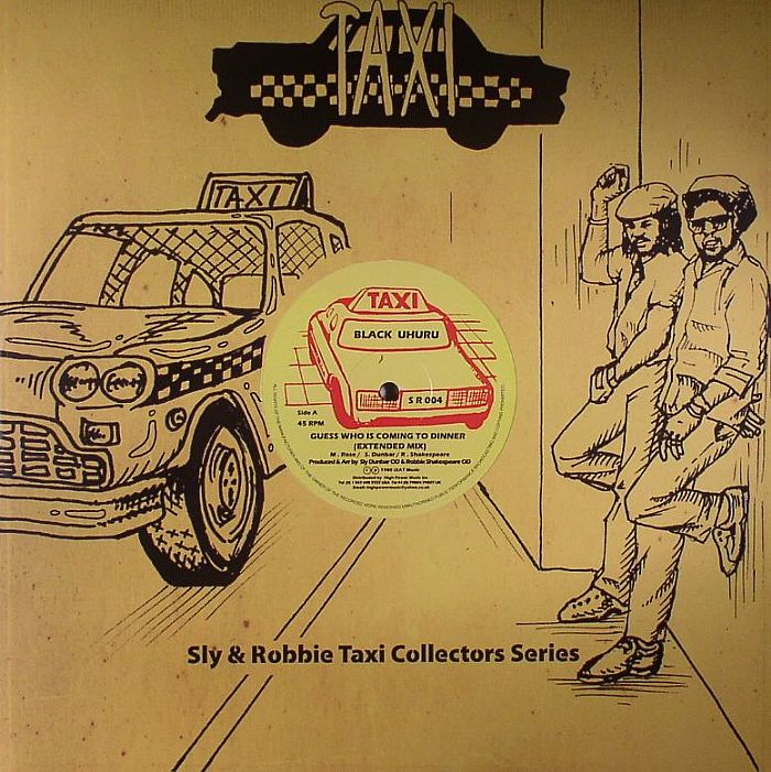 BLACK UHURU/SLY & ROBBIE/THE TAXI GANG - Guess Who Is Coming For Dinner