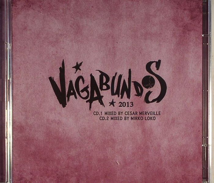 MERVEILLE, Cesar/MIRKO LOKO/VARIOUS - Vagabundos 2013: Volume II