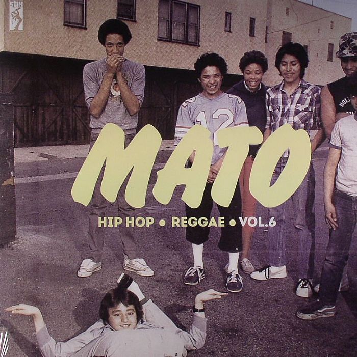 MATO - Hip Hop Reggae Series Vol 6