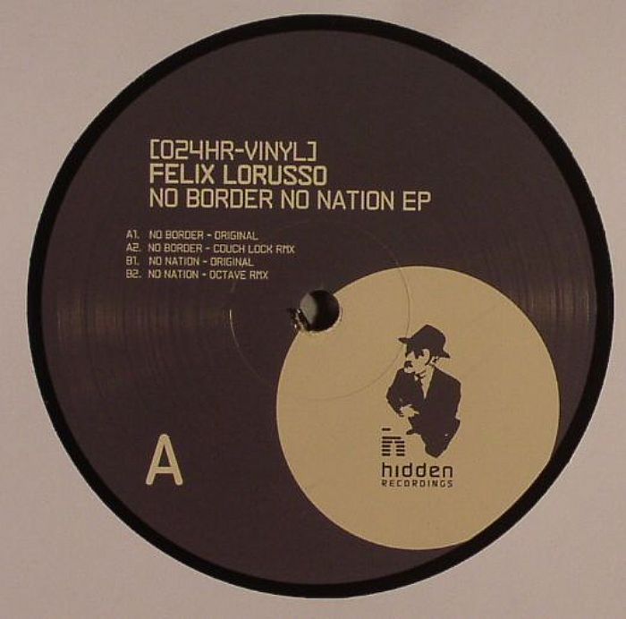 LORUSSO, Felix - No Border No Nation EP