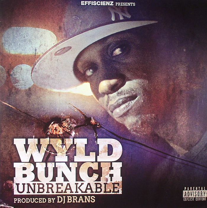 WYLD BUNCH - Unbreakable