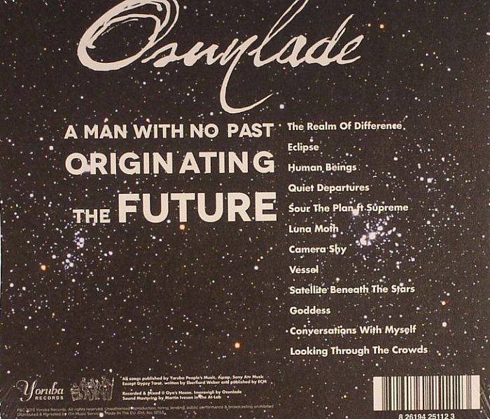 OSUNLADE - A Man With No Past Originating The Future