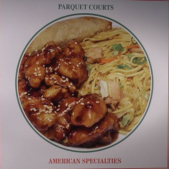 PARQUET COURTS - American Specialties