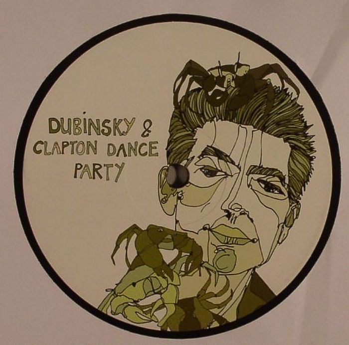 DUBINSKY/CLAPTON DANCE PARTY - Mind EP