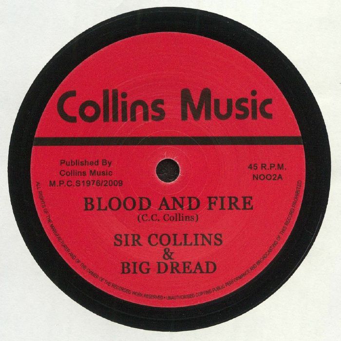 SIR COLLINS/BIG DREAD/UNITY STARS - Blood & Fire