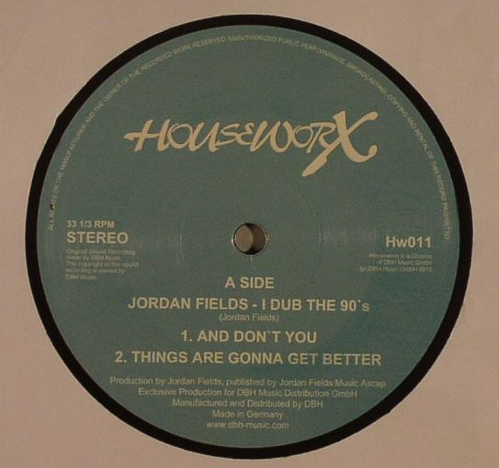 FIELDS, Jordan - I Dub The 90s