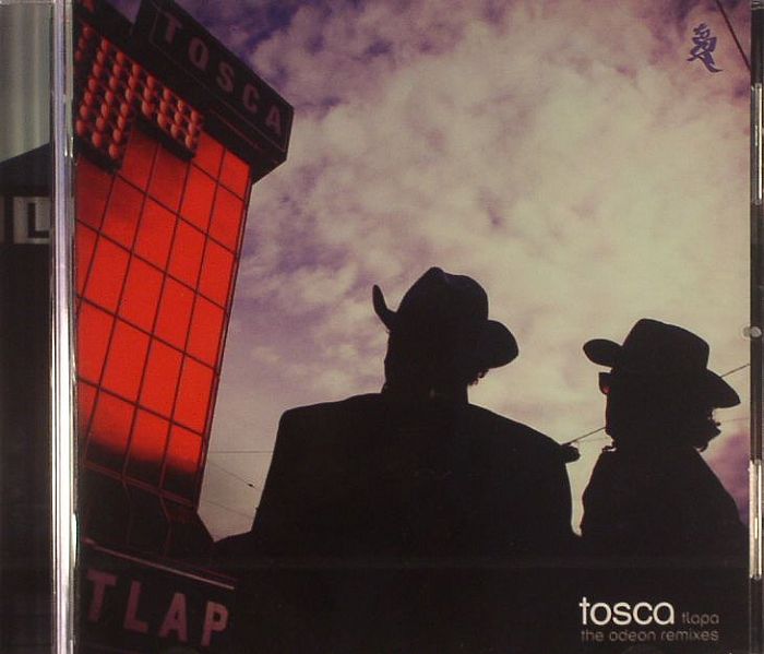 TOSCA - Tlapa: The Odeon Remixes