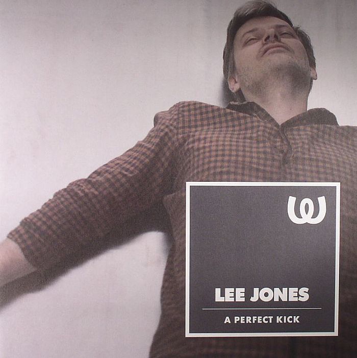 JONES, Lee - A Perfect Kick