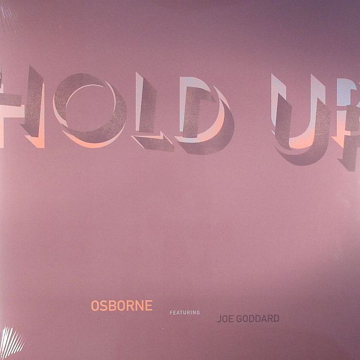 OSBORNE - Hold Up