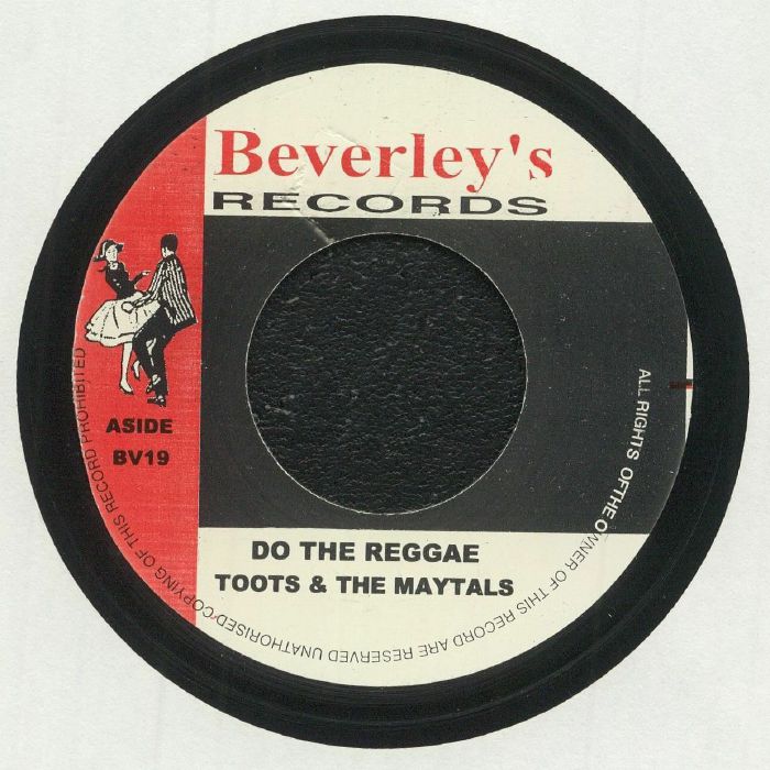 TOOTS & THE MAYTALS/BEVERLEY ALL STARS - Do The Reggae