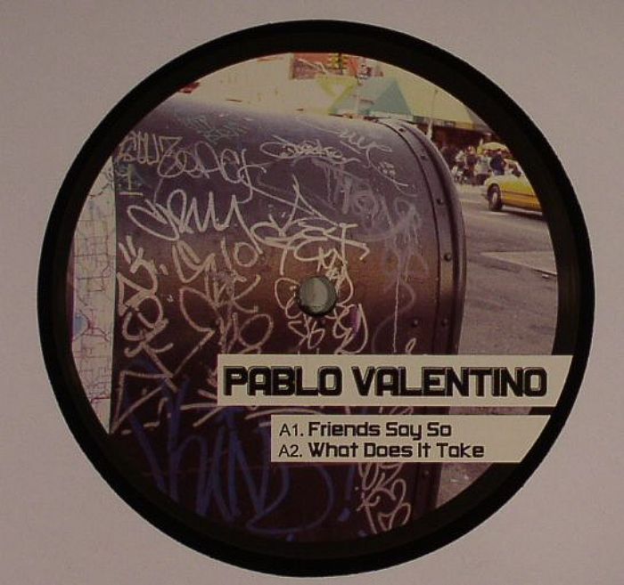 VALENTINO, Pablo - Friends Say So