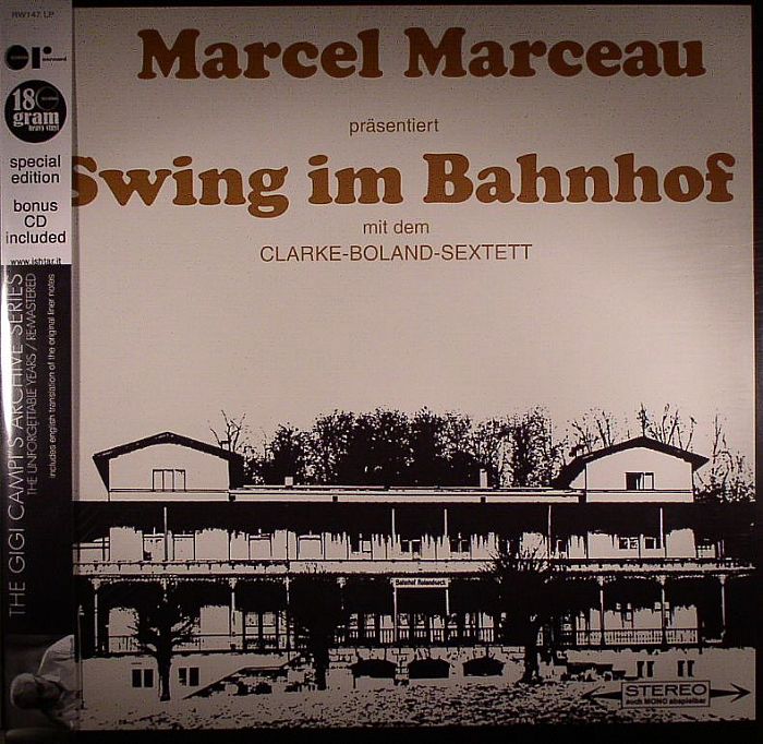 CLARKE BOLAND SEXTETT. The - Marcel Marceau Prasentiert Swing Im Bahnhof