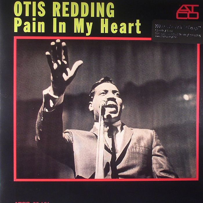 REDDING, Otis - Pain In My Heart