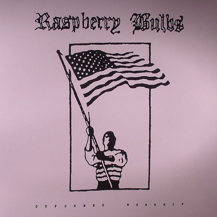 RASPBERRY BULBS - Deformed Worship