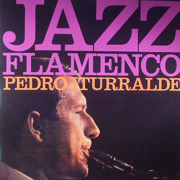 ITURRALDE, Pedro - Jazz Flamenco