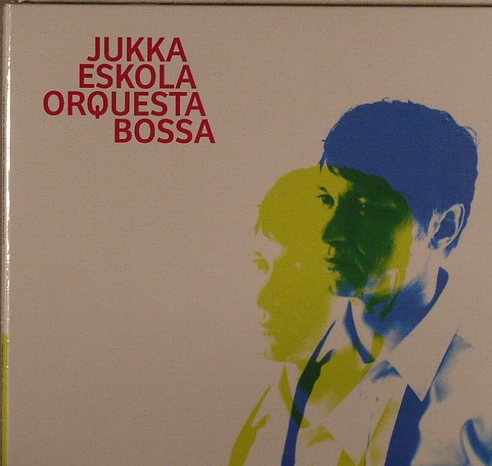 ESKOLA, Jukka - Orquesta Bossa