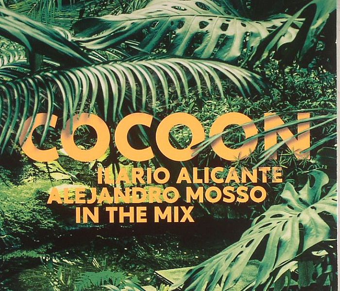 ALICANTE, Ilario/ALEJANDRO MOSSO/VARIOUS - Cocoon Ibiza 2013