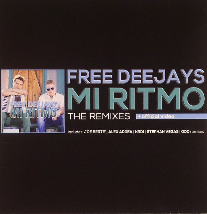 FREE DEEJAYS - Mi Ritmo: The Remixes
