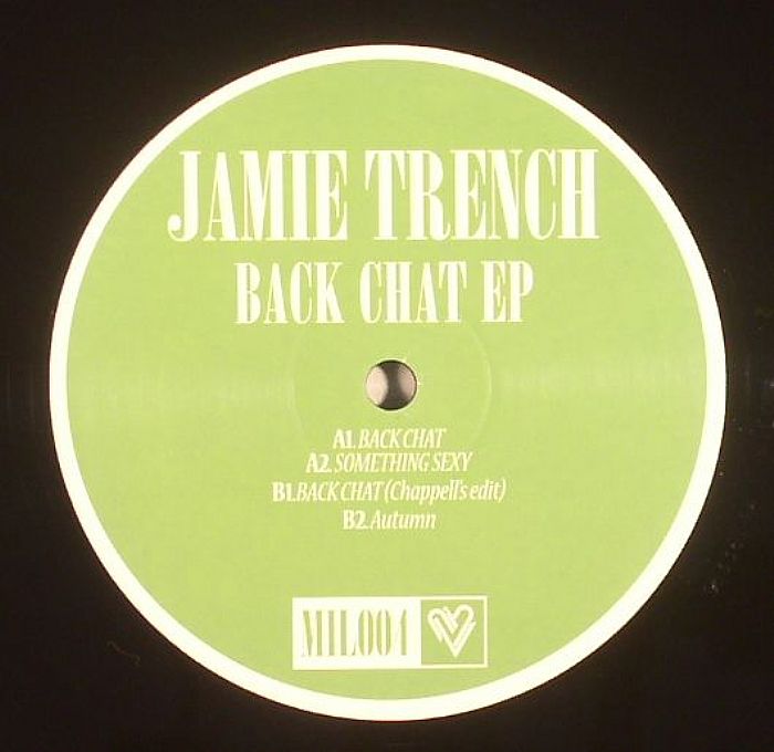 TRENCH, Jamie - Back Chat EP