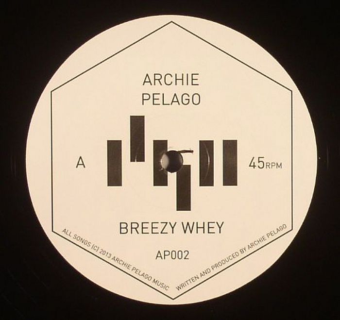 ARCHIE PELAGO - Breezy Whey