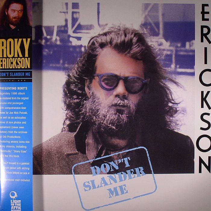 ERICKSON, Roky - Don't Slander Me (remastered)