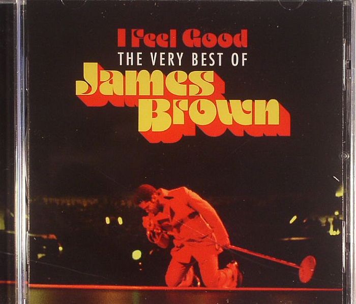 BROWN, James - I Feel Good: The Very Best Of James Brown