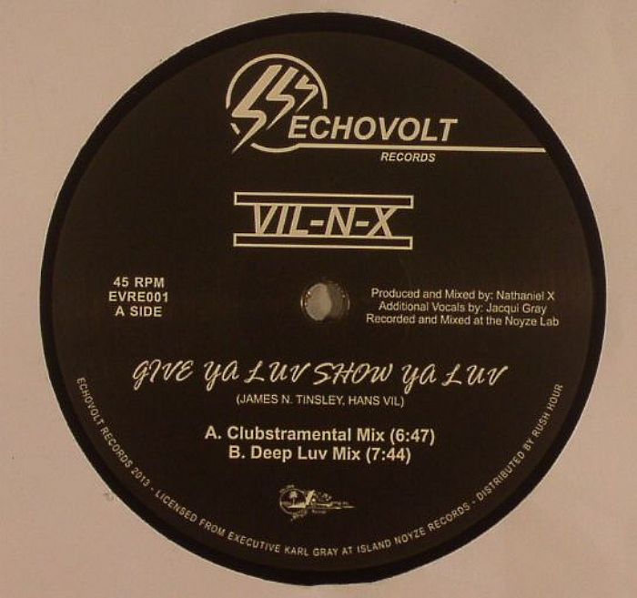 VIL NX - Give Ya Luv Show Ya Luv