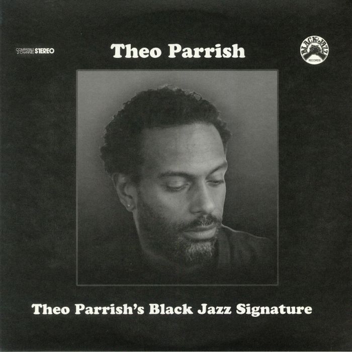 PARRISH, Theo/VARIOUS - Theo Parrish's Black Jazz Signature